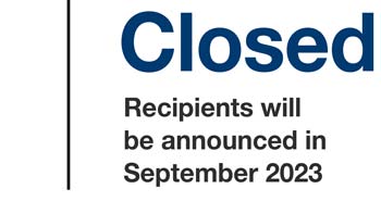 Closed, Recipients will be announced in September 2023