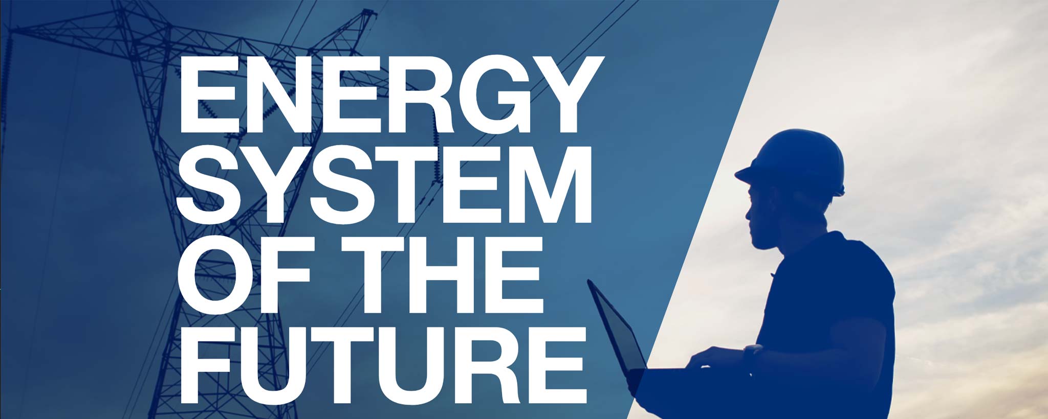 energysystemfuture-2048-by-820 Energy system of the future