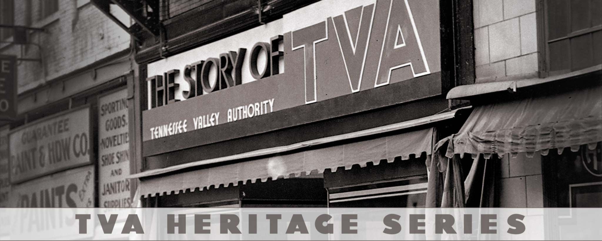 Sign reading "The Story of TVA"