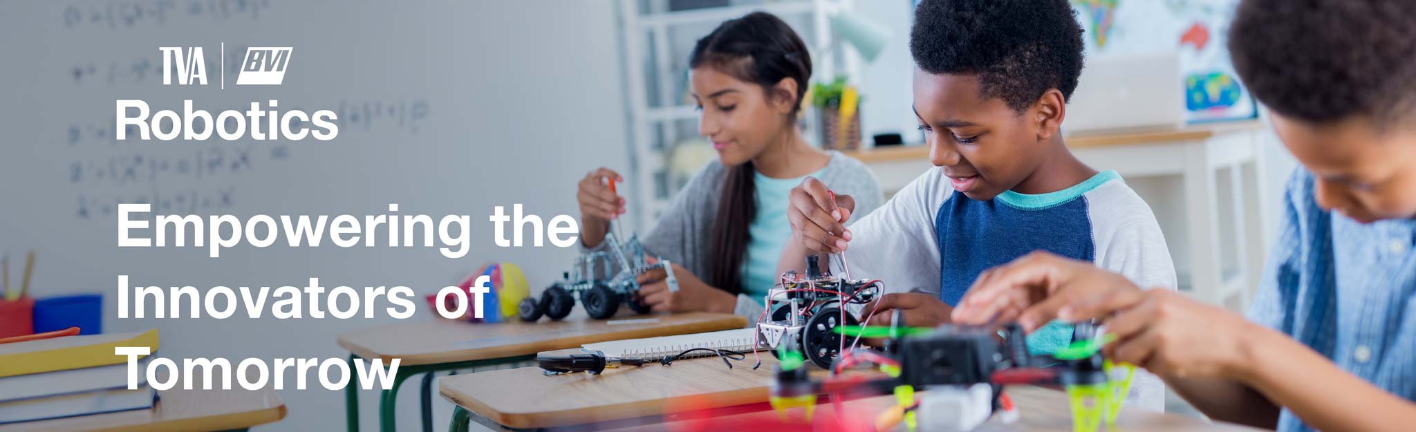 Robotics: Empowering the Innovators of Tomorrow