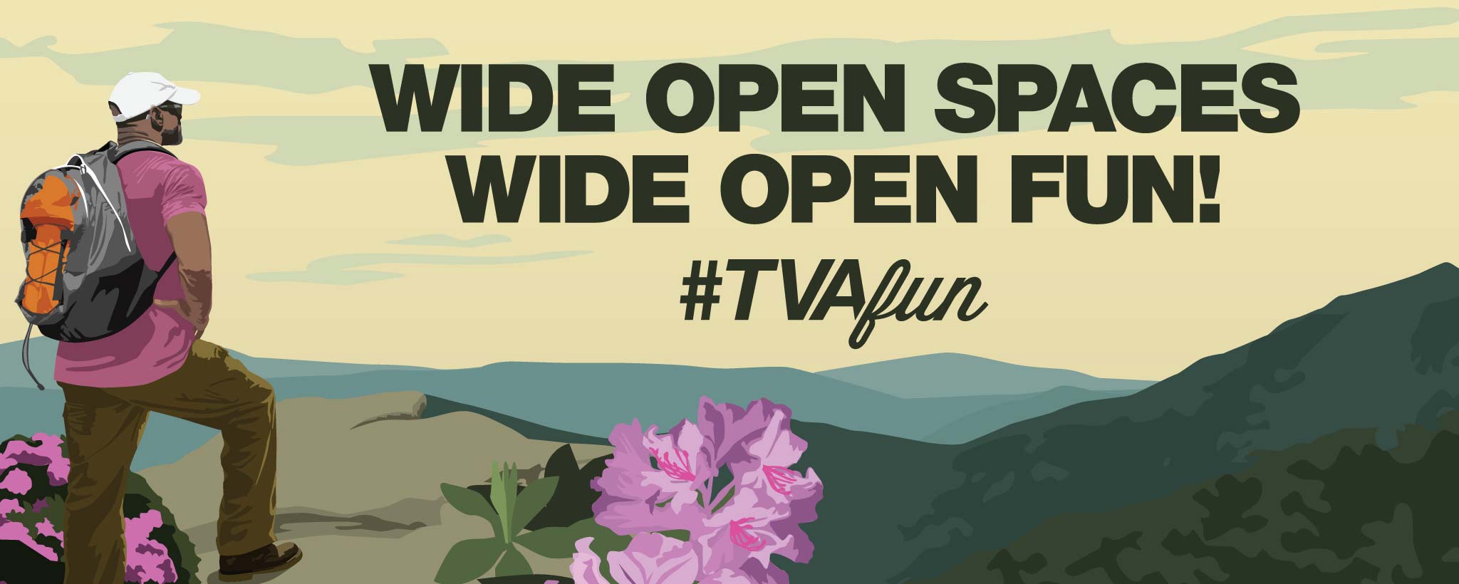 tvafun_june_hiking_hero-2048-by-820 Illustration of a hiker saying wide open spaces , wide open Fun