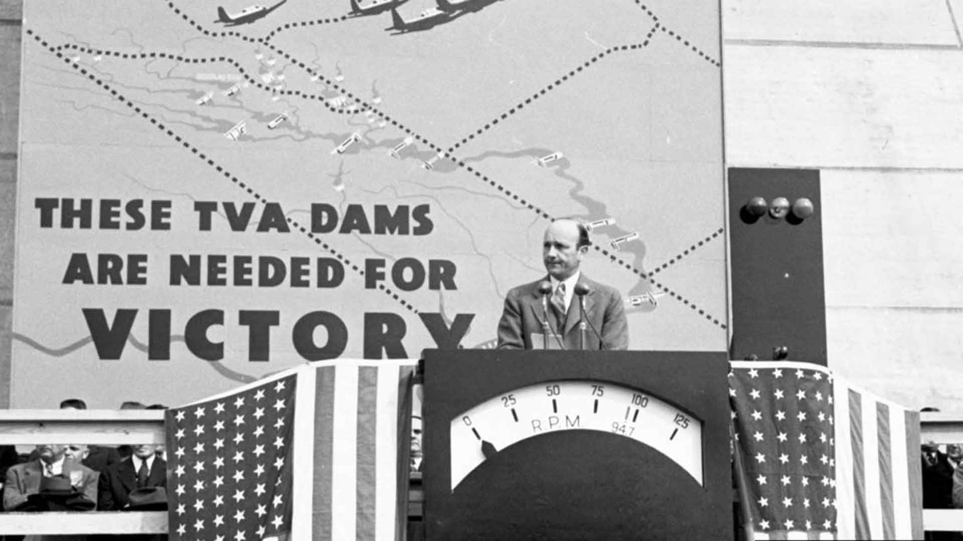 Sign at TVA dam dedication: TVA dams are needed for Victory"