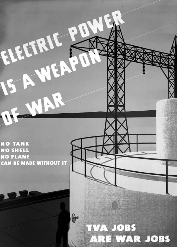 Open gallery: TVA WWII Posters