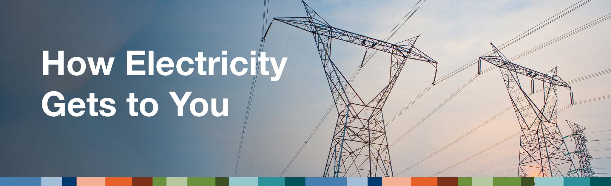 How electricity gets to you